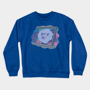 Bite me Crewneck Sweatshirt